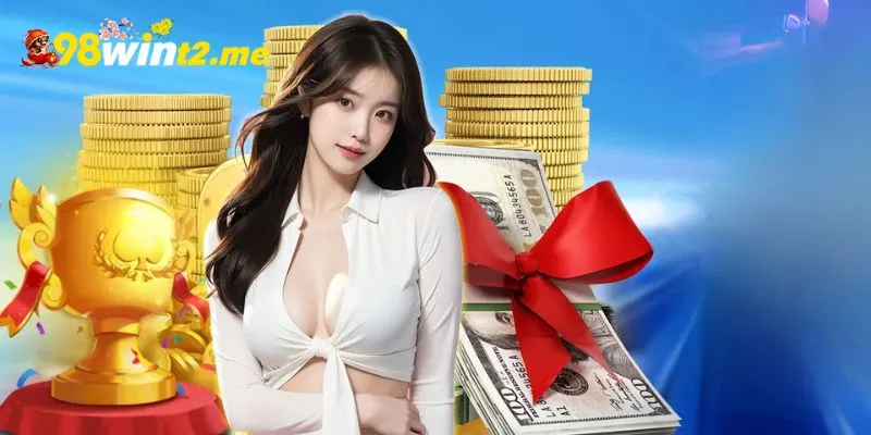 Quà tặng độc quyền tại 98WIN cho hội viên VIP